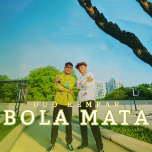 Duo Kembar的专辑BOLA MATA