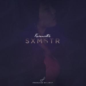Listen to SXMSTR song with lyrics from Karencitta
