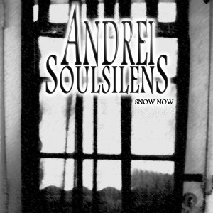 ดาวน์โหลดและฟังเพลง Snow Now พร้อมเนื้อเพลงจาก Andrei Soulsilens