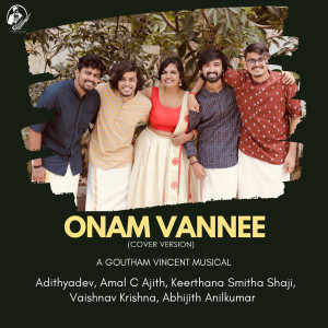Album Onam Vannee (Cover Version) oleh Goutham Vincent