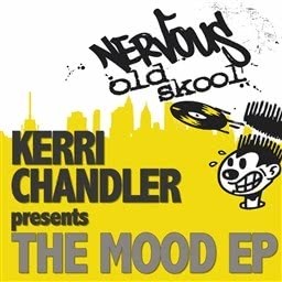 Kerri Chandler的專輯The Mood EP