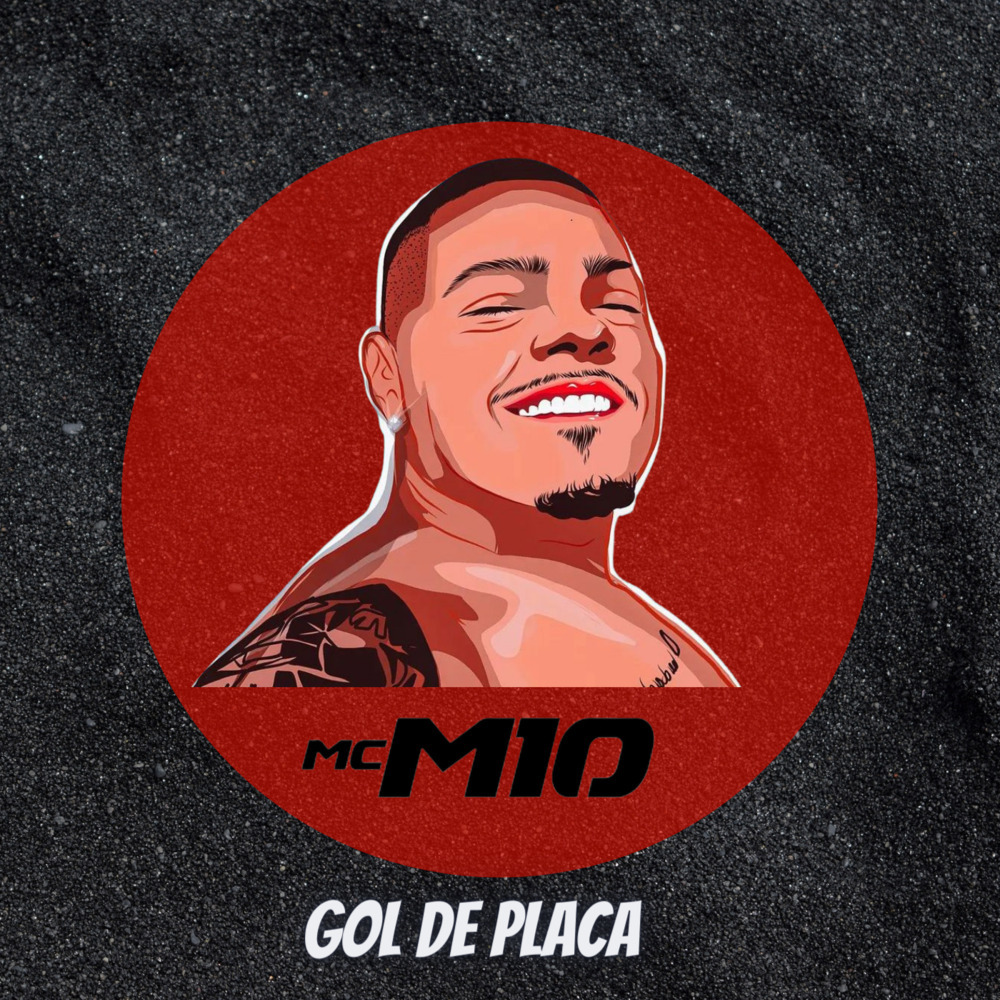 Gol de Placa (Explicit)