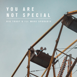 Album You Are Not Special (Explicit) from 