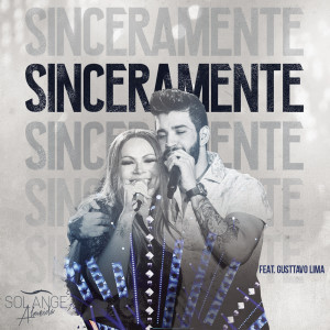 ดาวน์โหลดและฟังเพลง Sinceramente (Ao Vivo) พร้อมเนื้อเพลงจาก Solange Almeida