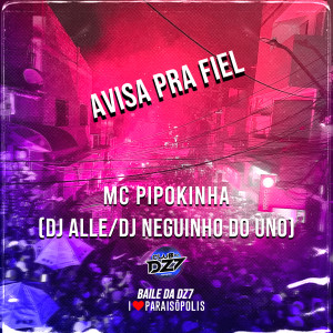 Listen to AVISA PRA FIEL (Explicit) song with lyrics from Club Dz7