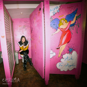 Album Girls Talk (Explicit) from Chroma