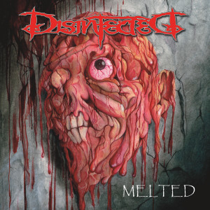 disinfected的專輯Melted (Explicit)