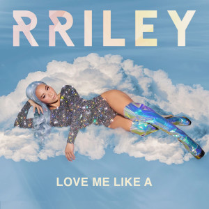 收聽Sandra Riley Tang的Love Me Like A歌詞歌曲