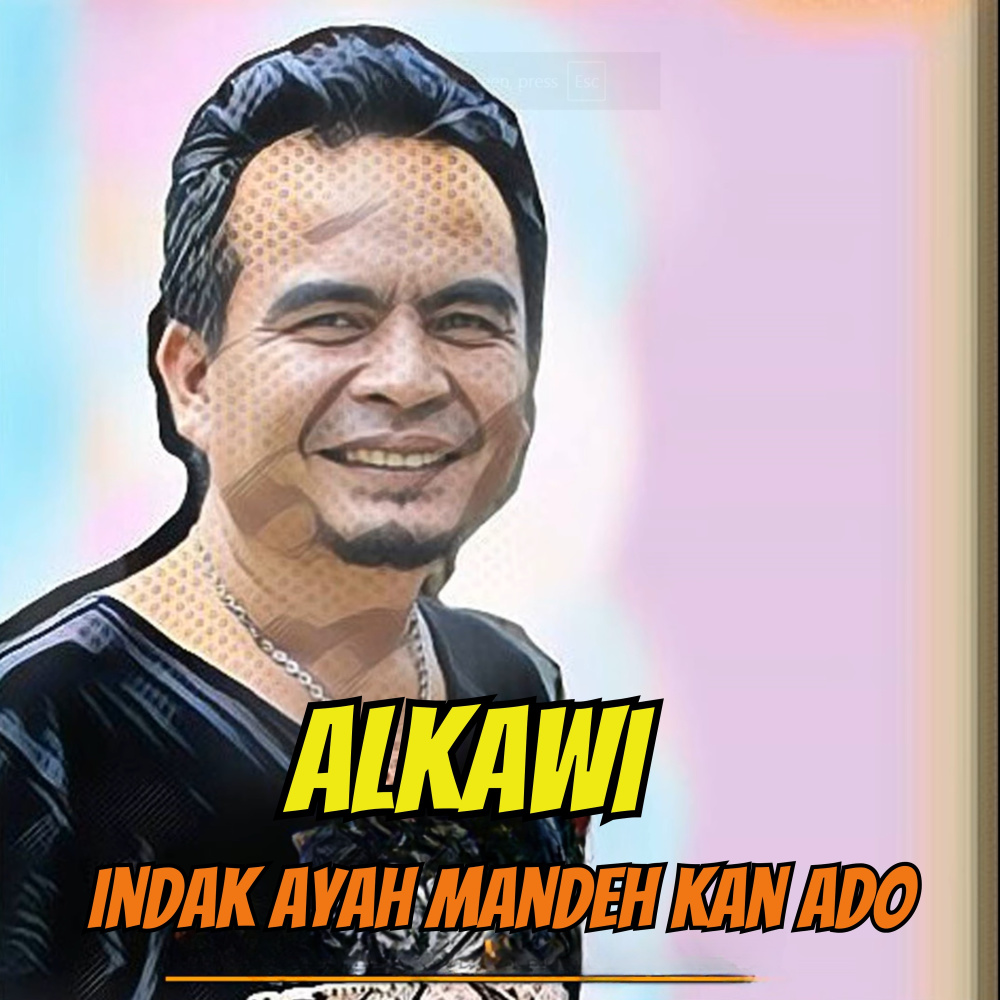 Indak Ayah Mandeh Kan Ado