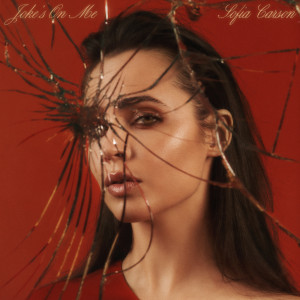 อัลบัม Joke's On Me ศิลปิน Sofia Carson