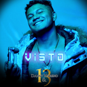 Dengarkan VISTO lagu dari Danny Moreno dengan lirik