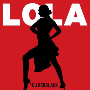 DJ Redblack的專輯Lola