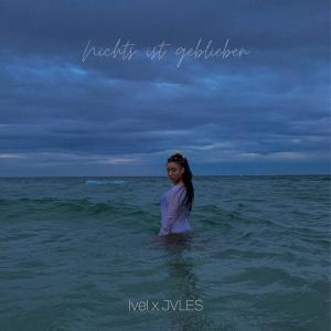 jvles的專輯Nichts ist geblieben (Explicit)