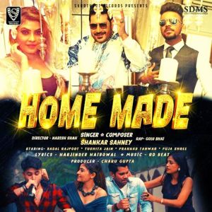 Dengarkan lagu Home Made nyanyian Shankar Sahney dengan lirik