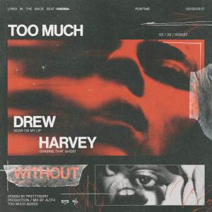 Drew Harvey的專輯Too Much