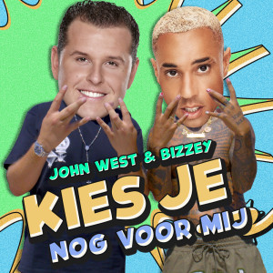 Album Kies Je Nog Voor Mij oleh Bizzey