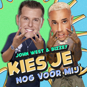 Album Kies Je Nog Voor Mij oleh John West