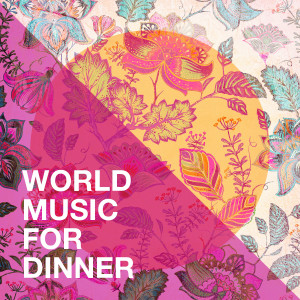 Album World Music for Dinner from New World Symphony