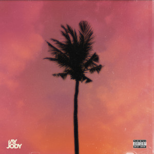 Album Purple Palm Trees (Explicit) from Jay Jody