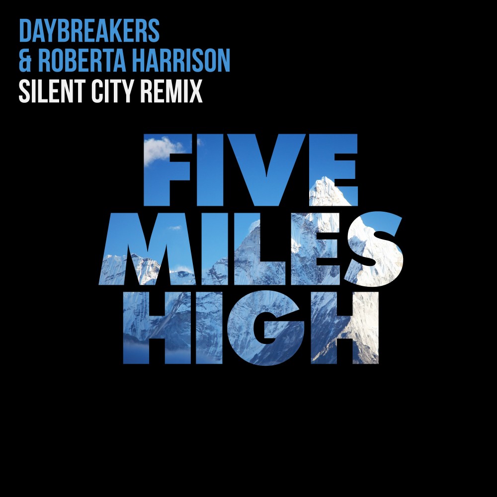 Five Miles High (Silent City Remix)