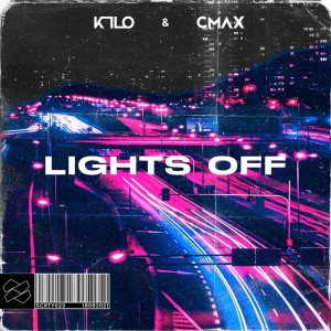 Album Lights Off oleh K1LO