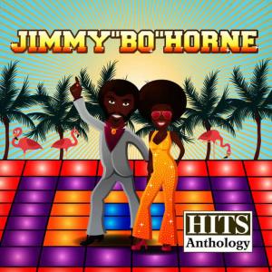 Album Hits Anthology from Jimmy Bo Horne