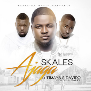 Dengarkan Ajaga lagu dari Skales dengan lirik