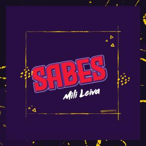 Listen to Sabes song with lyrics from Mili Leiva