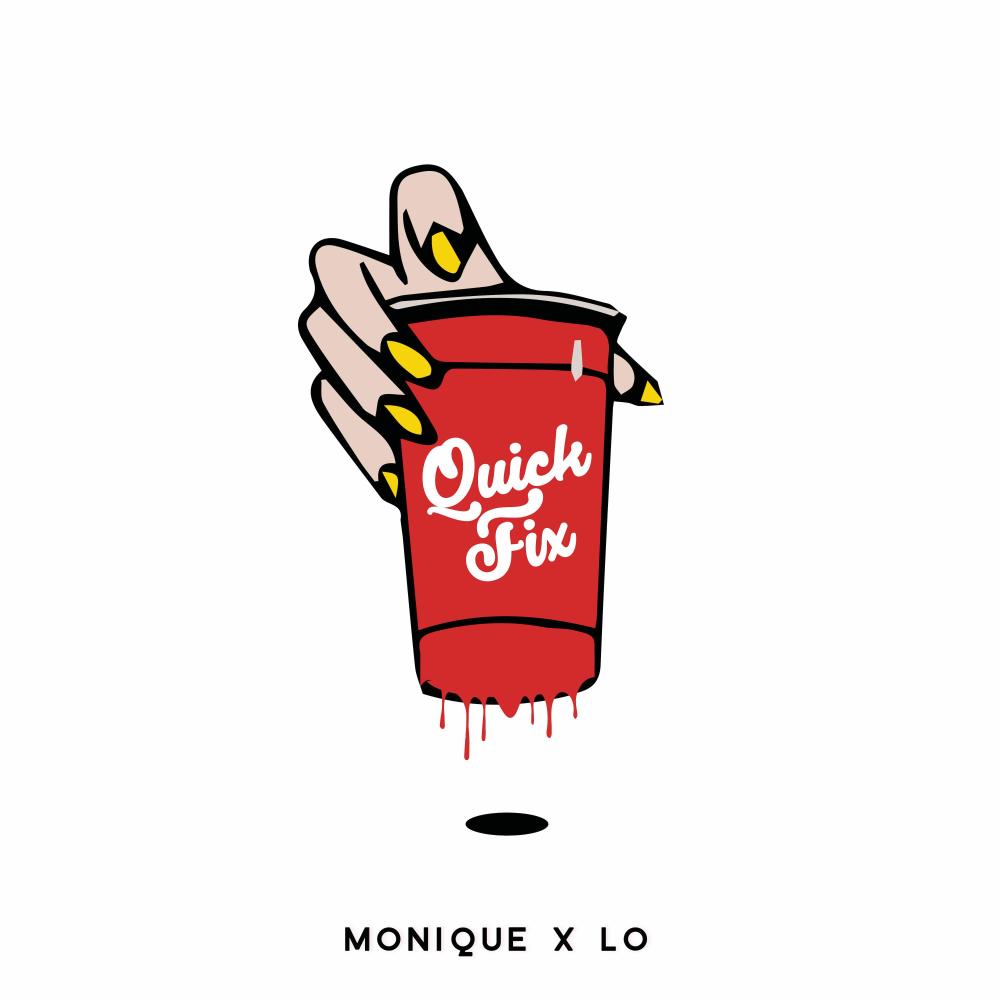 Quick Fix (feat. Monique Martinez) (Explicit)