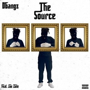 Album The Source (Explicit) from DBangz