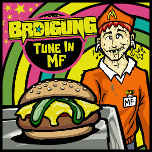 Listen to Tune In MF (Explicit) song with lyrics from BRDigung