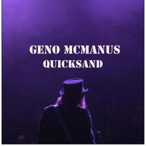 ดาวน์โหลดและฟังเพลง Quicksand พร้อมเนื้อเพลงจาก Geno McManus