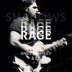 Album Rage from Andy Whatley