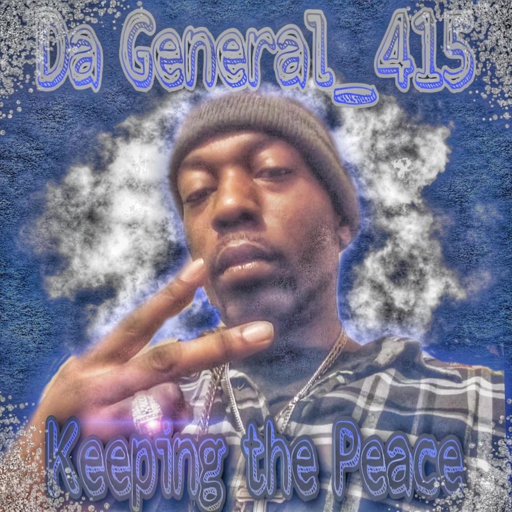 Keeping The Peace (Explicit)