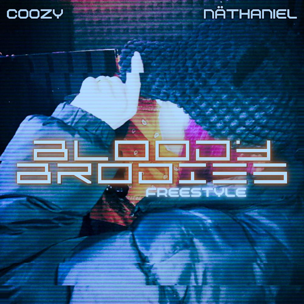 Bloody Brodies Freestyle (feat. Näthaniel) (Explicit)