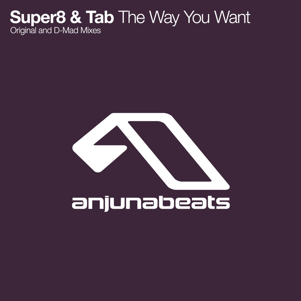 The Way You Want (D-Mad Remix)