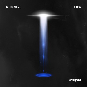 Album Low from A-Tonez