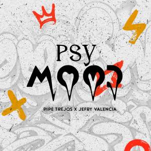 收聽Pipe Trejos的Psy Mood歌詞歌曲