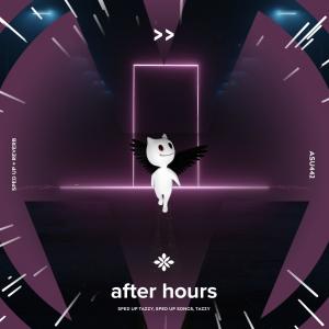 收听群星的after hours - sped up + reverb歌词歌曲
