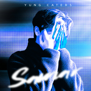 收听Yung Caters的Samar (Explicit)歌词歌曲