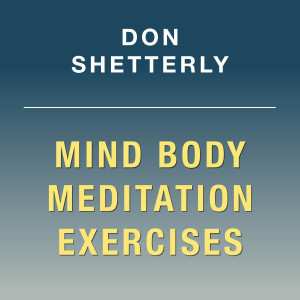 ดาวน์โหลดและฟังเพลง Mind Body Meditation Exercises on the Enteric Brain พร้อมเนื้อเพลงจาก Don Shetterly
