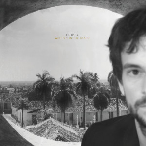 ดาวน์โหลดและฟังเพลง Written in the Stars พร้อมเนื้อเพลงจาก Eli Goffa