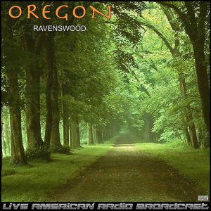 Oregon的專輯Ravenswood (Live)