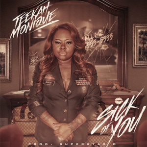 Teekah Monique的專輯Sick of You (Explicit)