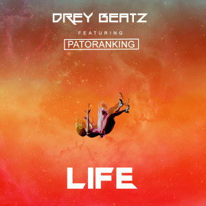 Album Life from Drey Beatz