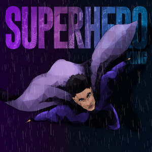 Album Superhero from K1ng