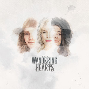 收聽The Wandering Hearts的When The Party's Over歌詞歌曲