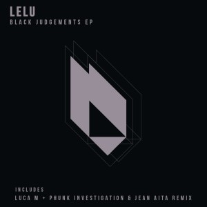Listen to Black Judgements song with lyrics from Lelu
