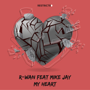 收聽R-Wan的My Heart歌詞歌曲
