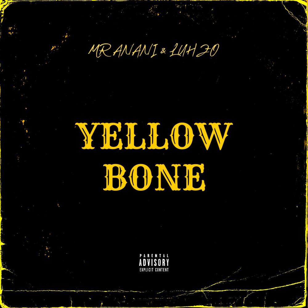 Yellow Bone (feat. Luh Zo) (Explicit)